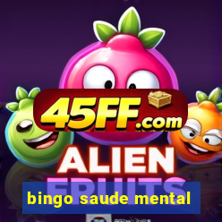 bingo saude mental